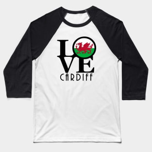 LOVE Cardiff Wales Baseball T-Shirt